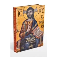 Bíblia de Veneza - Novo Testamento (Tradução da Bíblia Pastoral)