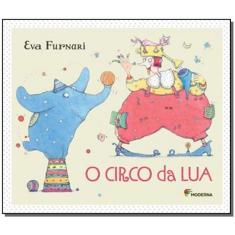 Circo Da Lua, o - 02Ed.