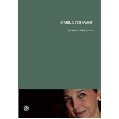 Livro - Marina Colasanti Crônicas Para Jovens