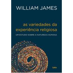 Livro - As variedades da experiência religiosa