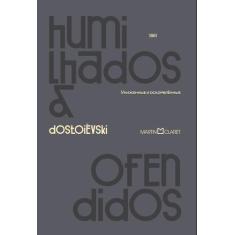 Livro - Humilhados e ofendidos