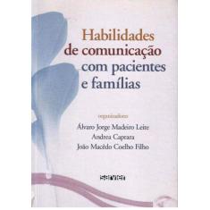 Habilidades De Comunicação Com Pacientes E Famílias - Sarvier Editora