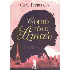 Livro - Como Não te Amar