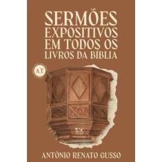 Livro - Sermões Expositivos em todos os Livros da Bíblia - Antigo Test