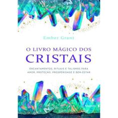 O Livro Magico Dos Cristais
