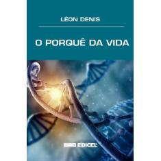 Livro - O porquê da vida