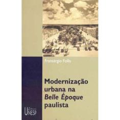 Modernização Urbana na Belle Époque Paulista