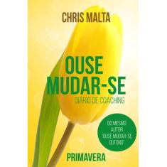 Livro - Ouse mudar-se