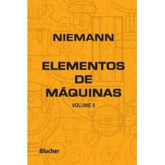 Elementos de maquinas - vol.02 - BLUCHER