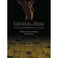 Cirurgia Da Mama - Estetica E Reconstrutora