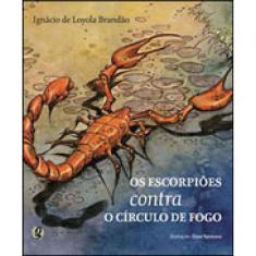 Os Escorpiões Contra O Círculo De Fogo