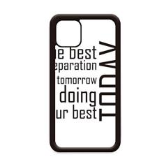 Capa The Best Preparation is Doing Your Best Today para iPhone 12 Pro Max para Apple Mini Mobile Case Shell