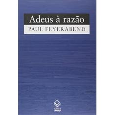 Adeus à razão