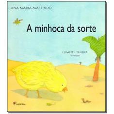 Minhoca da Sorte, A