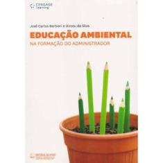 Educação Ambiental na Formação do Administrador