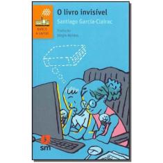 Livro Invisível, O - 02Ed/15 - SM EDICOES, 3