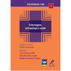 Livro - Enfermagem, antropologia e saúde