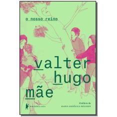 Nosso Reino, O
