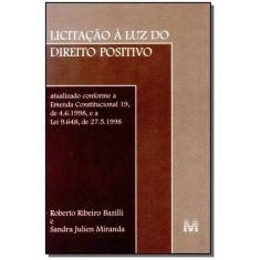 Livro - Licitação à luz do direito positivo - 1 ed./1999