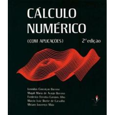 Livro Calculo Numerico Com Aplicacoes - Harbra - Universitarios