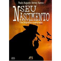 Seu Nascimento - Uma Biografia A Quatro Mãos - Age, 3