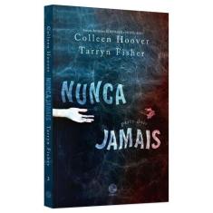 Livro - Nunca jamais (Parte 2) - Galera