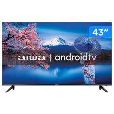 Smart TV AIWA 43 Android Full HD Borda Ultrafina HDR10 Dolby Áudio AWS
