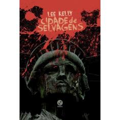 Cidade de selvagens
