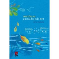História Guardadas Pelo Rio