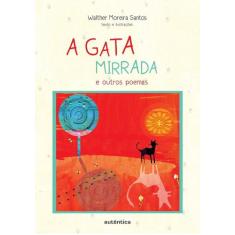 Livro - A gata mirrada e outros poemas