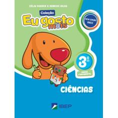 Livro - Eu gosto mais Ciências 3º ano