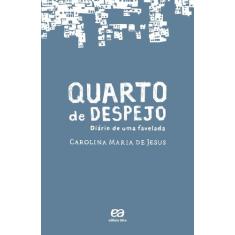 Livro - Quarto de despejo - Diário de uma favelada - Ática