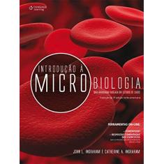Introdução à Microbiologia: uma Abordagem Baseadas em Estudos de Casos