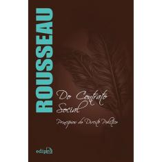 Do Contrato Social - Rousseau: Princípios do Direito Político