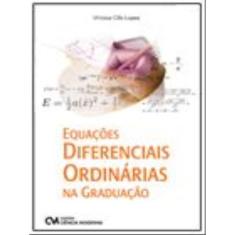 Equaçoes Diferenciais Ordinarias Na Graduaçao