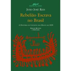 Livro - Rebelião escrava no Brasil