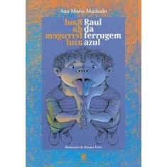Livro - Raul da ferrugem azul