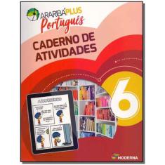 Livro Araribá Plus Português 6º Ano - Obra Coletiva