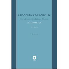 Livro - Psicodrama da loucura