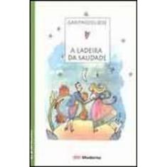 Ladeira Da Saudade, A