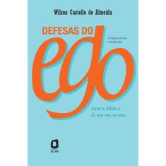 Livro - Defesas do Ego: Leitura Didática de Seus Mecanismos