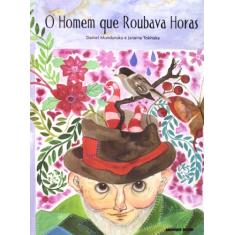 O homem que roubava horas
