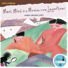 Livro - Mari Miró e o menino com lagartixas