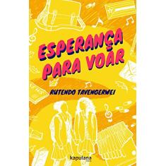 Esperança Para Voar