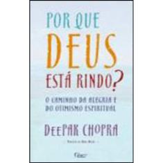 Por Que Deus Está Rindo?