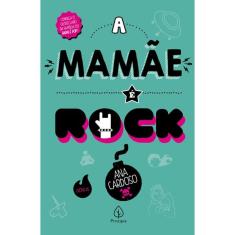 A mamãe é rock
