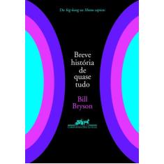 Livro - Breve história de quase tudo