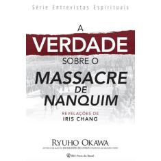 Livro - A verdade sobre o massacre de Nanquim