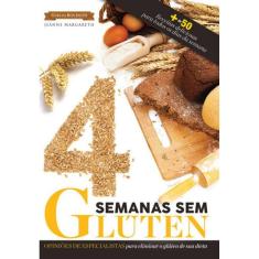 4 Semanas Sem Gluten