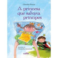 A Princesa Que Salvava Príncipes
